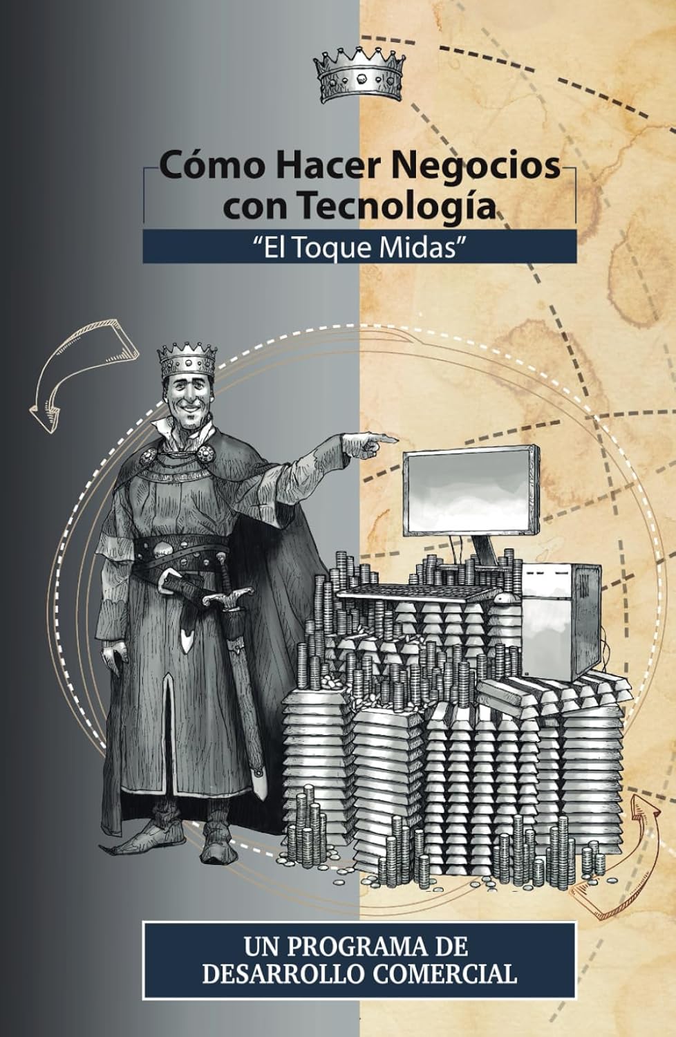 Carátula del libro Cómo Hacer Negocios con Tecnología